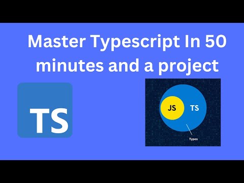 Master Typescript in 50 Minutes: Unbelievable with a project