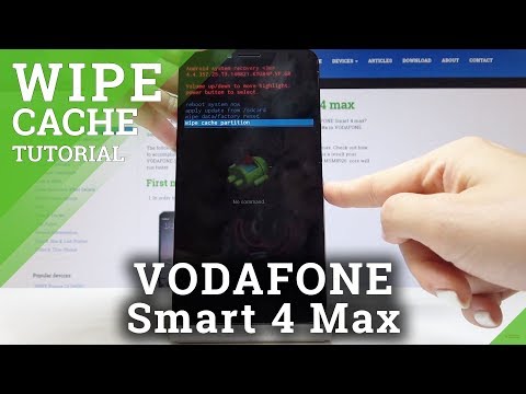 How to Wipe Cache Partition in Vodafone Smart 4 Max