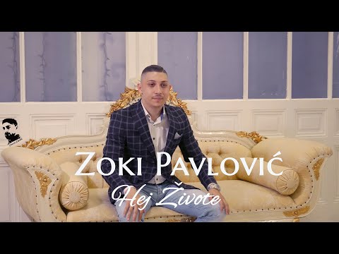 Zoki Pavlović - Hej Živote (Official Video) 2020