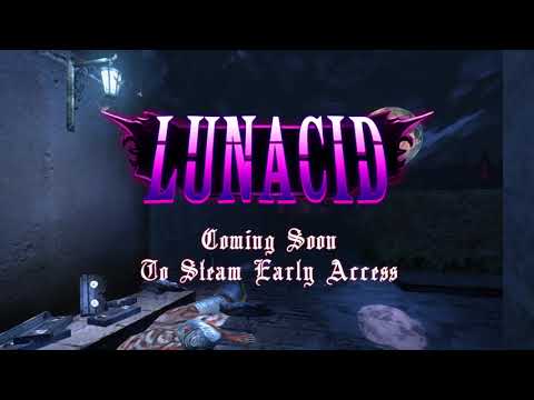 LUNACID reveal trailer thumbnail