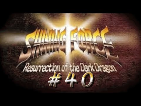 Let's Play Shining Force: Resurrection of the  Dark Dragon (GBA) #40: Darksol