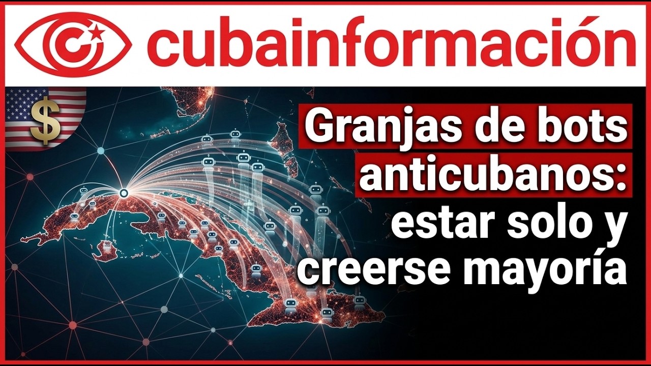 Granjas de bots anticubanos: estar solo y creerse mayoría
