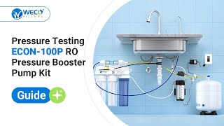 Pressure Testing ECON-100P RO Pressure Booster Pump Kit