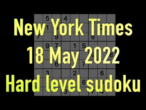 Sudoku solution New York Times sudoku 18 May 2022 Hard level