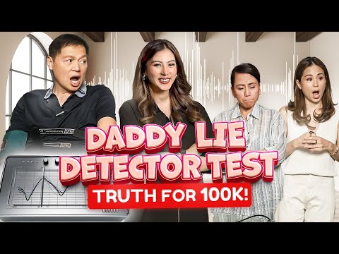 Daddy Lie Detector Test By Alex Gonzaga