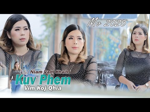 Kuv Phem Vim Koj Qhia By Niam Vam Khwb