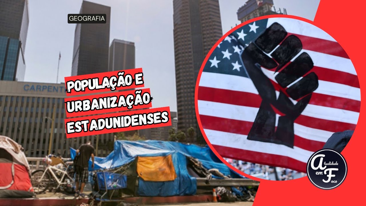 Estados Unidos: população estadunidense e urbanização (GEOGRAFIA)