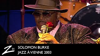 Solomon Burke - Greeting Song, Down in the Valley, Diamond in Your Mind - Jazz à Vienne 2003 - LIVE