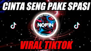 Download lagu DJ CINTA SENG PAKE SPASI (NOFINATION REMIX TERBARU 2022) mp3 Download lagu DJ CINTA SENG PAKE SPASI (NOFINATION REMIX TERBARU 2022) mp3
