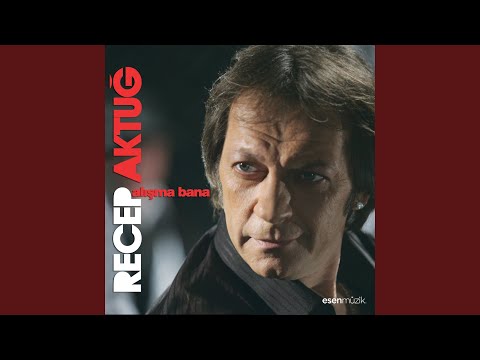 Alışma Bana (Enstrümantal)