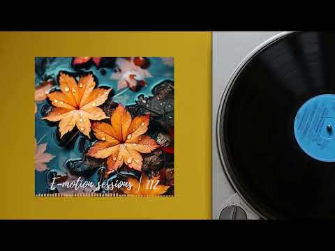 St.Ego - E-motion sessions | 112 [Organic house mix 2023]