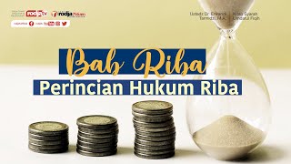 Download lagu Syarah Umdatul Fiqih: Bab Riba, Perincian Hukum Riba - Ustadz Dr. Erwandi Tarmidzi, M.A. mp3
