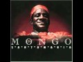 Mongo Santamaria - Naked If You Want To
