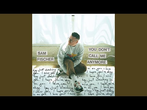 Video thumbnail for You Don’t Call Me Anymore