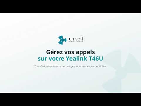 Mise en attente et transfert d'appel Yealink T46U