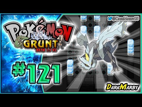 Pokémon Grunt Temp 3 B1.5 #121 LA PRUEBA DE KYUREM Y LOS ÚLTIMOS PELUCHES