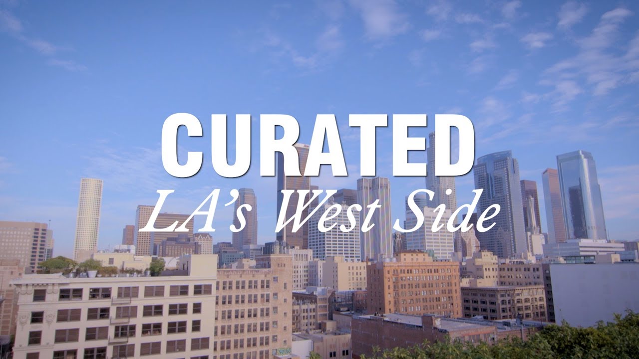 Curated LA’s West Side