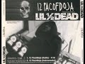 Lil 1 2 Dead 12 Pacofdoja Feat Hostyle