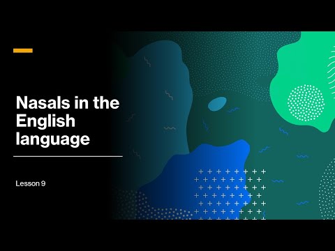 Nasals in the English Language I Lesson 9 I Dr Papori Barooah