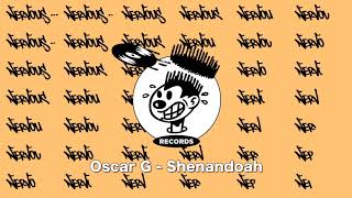 Oscar G - Shenandoah