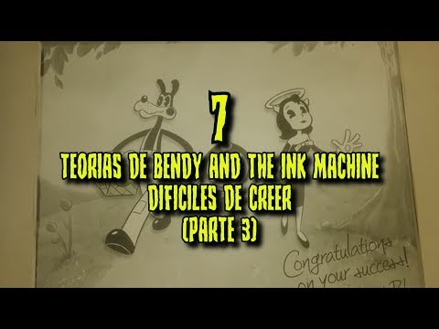 7 TEORIAS de BENDY AND THE INK MACHINE DIFICILES de CREER (Parte 3)