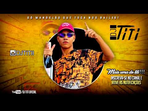 BOTA SEM PARAR - Mc GW e Mc Danny ( Dj TITÍ )