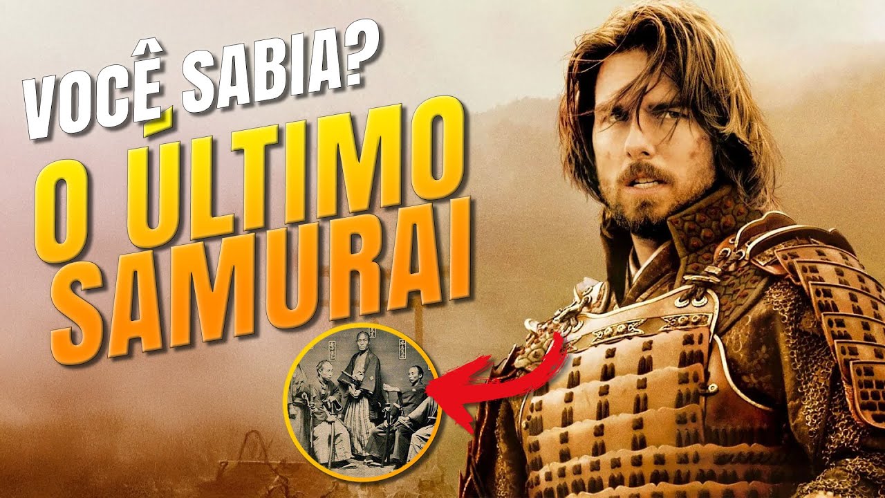 O ÚLTIMO SAMURAI | Curiosidades Incríveis Que (Provavelmente) Você não Sabia