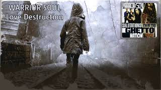 Warrior Soul - Love Destruction (lyrics on screen)