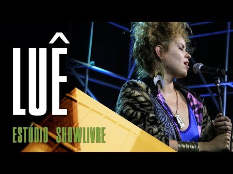 "Chega logo" - Luê no Estúdio Showlivre 2018