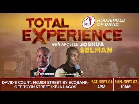 Total Experience Conference - Day 1 | Apostle Joshua Selman | Household of David
