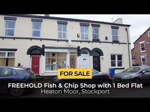 Fish and Chip Shop with Living Accommodation For Sale Stockport