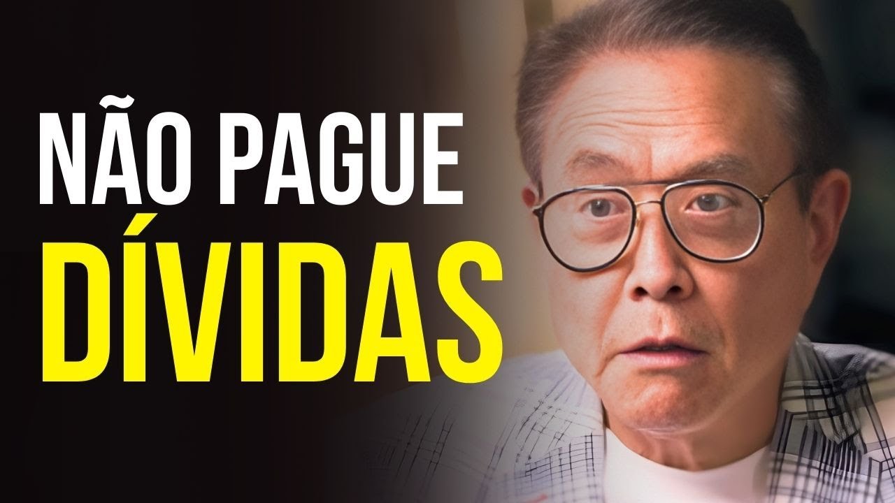 A estratégia de “não pagar dívidas” que o Sistema Bancário não quer que você saiba — Robert Kiyosaki