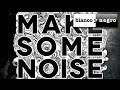 Chuckie & Junxterjack - Make Some Noise