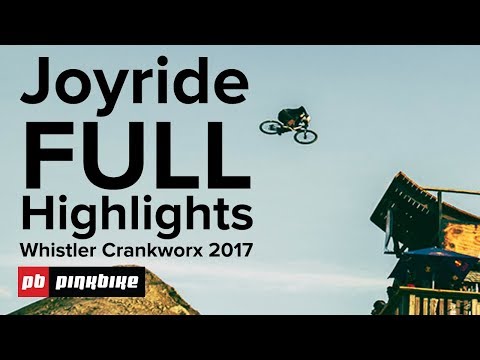 Joyride Finals FULL Highlights - Crankworx Whistler 2017