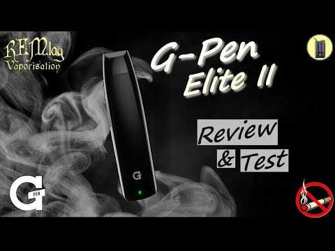G-PEN Elite II, Review +Test Vapeur, vaporisateur Grenco Science, Avis