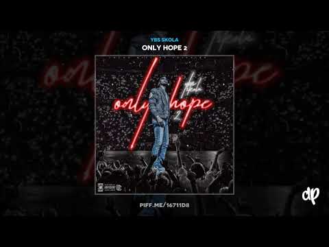 YBS Skola - Aquafina Feat Lil Zac [Only Hope 2]