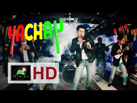 YACHAY - "Todavia Siento Quererte"   [VIDEO OFICIAL]