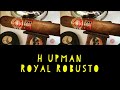 CUBAN CIGAR REVIEW - H UPMAN ROYAL ROBUSTO