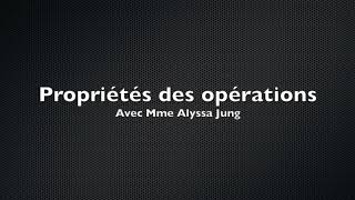 Propriétés des opérations