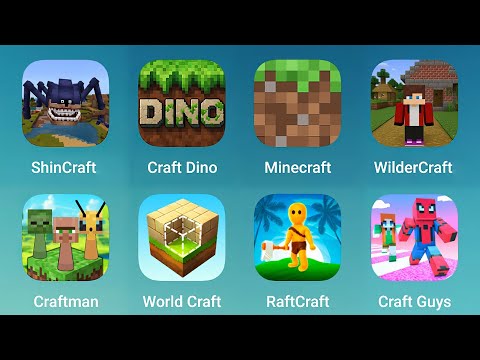 ShinCraft, Craft Dino World, Minecraft, WilderCraft, Craftsman & Spranky, RaftCraft, Craft Guys