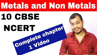 METALS and NON METALS 10 CBSE CHEMISTRY CHAPTER 3 ||Compilation Of All of My Videos || CBSE Class 10