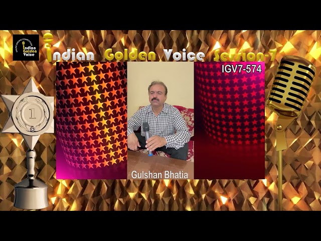 Gulshan Bhatia – Online Singing Competition – Indian Golden Voice Session 7 – Mangrove Production