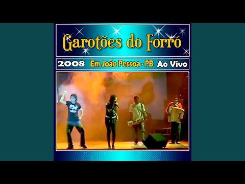 Garotões Do Forro - Primeiro Passo - Novas Bandas