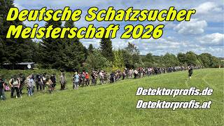 Detektorprofis.de 👉 Die Deutsche Schatzsucher Meisterschaft 2026