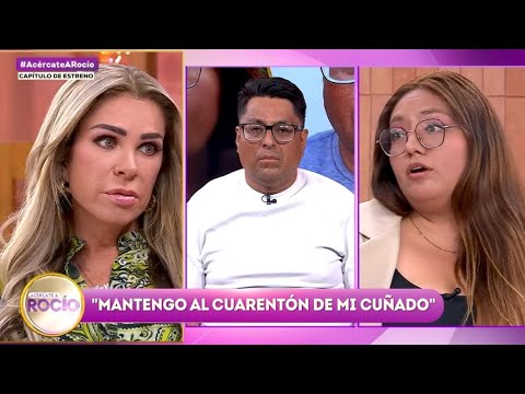 “Mantengo al cuarentón de mi cuñado” Programa del 23 de octubre del 2025 / Acércate a Rocío