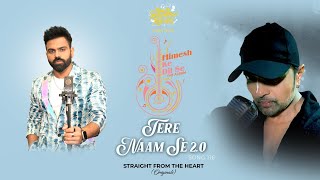 Tere Naam Se 2.0 (Studio Version)|Himesh Ke Dil Se The Album|Himesh Reshammiya |Sreerama Chandra|