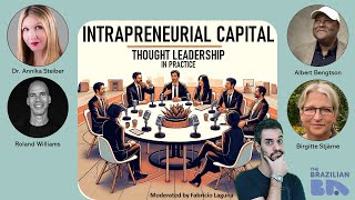 Thought Leadership in Practice: Intrapreneurial Capital