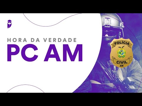Hora da Verdade PC AM - Escrivão e Investigador: Noções de Direito Administrativo