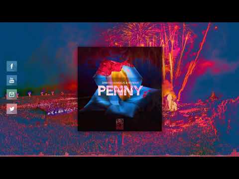 Dimitri Vangelis & Wyman vs. Avicii - Penny vs. Without You (Tiesto Mashup)