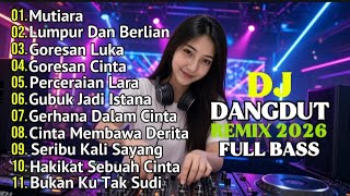 Download lagu DJ DANGDUT REMIX VIRAL🔥TERBARU 2026 FULL BASS LAGU ASYIK BIKIN CANDU mp3